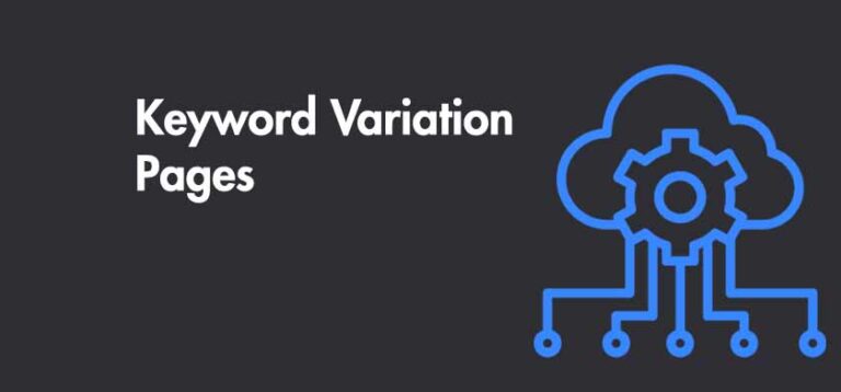 Keyword Variation Page Core Features